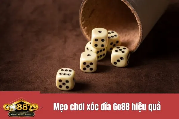 Mẹo chơi xóc đĩa Go88 hiệu quả