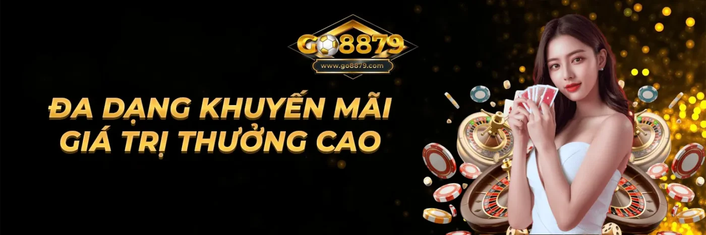 đa dạng khuyến mãi giá trị cao